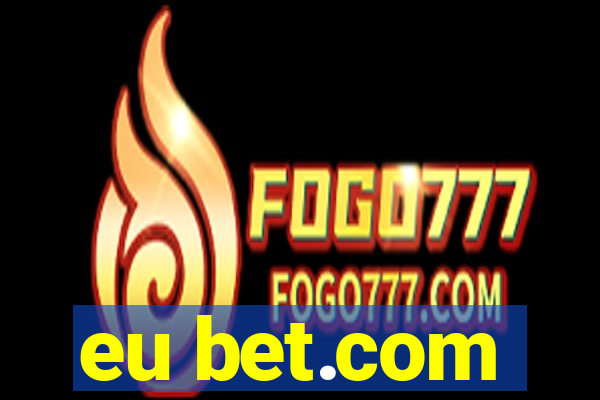 eu bet.com